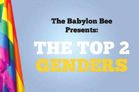 In Honor Of Pride Month, Here Are The Babylon Bee’s Top 2 Genders